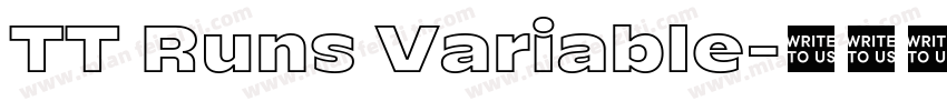 TT Runs Variable字体转换